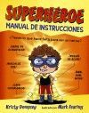 SUPERHÉROE. MANUAL DE INSTRUCCIONES