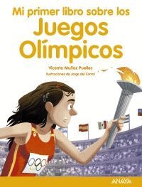 MI PRIMER LIBRO SOBRE LOS JUEGOS OLÍMPICOS