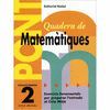 PONT MATEMÀTIQUES, 2 EDUCACIÓ PRIMÀRIA (PAS DE 2N A 3R CICLE)