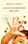 LOS CINCO SENTIDOS DEL NIÑO