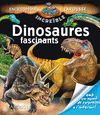 DINOSAURES FASCINANTS