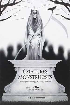 CRIATURES MONSTRUOSES