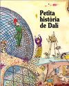 PETITA HISTÒRIA DE DALÍ