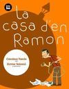 LA CASA D'EN RAMON