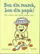 BON DIA MAMÀ, BON DIA PAPÀ! : ESTRÀTECS DEL MEU PRIMER ANY