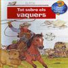 QUÈ?... TOT SOBRE ELS VAQUERS