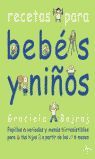 RECETAS PARA BEBÉS Y NIÑOS