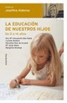 LA EDUCACIÓN DE NUESTROS HIJOS