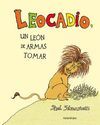 LEOCADIO, UN LEON DE ARMAS TOMAR