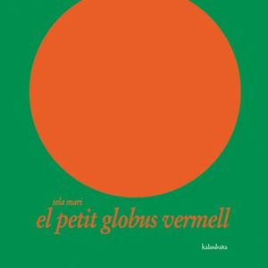 EL PETIT GLOBUS VERMELL