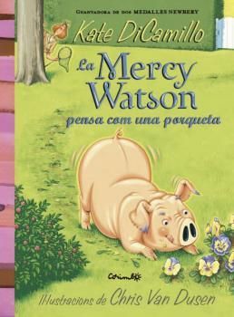 MERCY WATSON PENSA COM UNA PORQUETA, LA