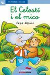 EL CELESTÍ I EL MICO (LLETRA LLIGADA)