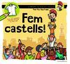 FEM CASTELLS!