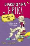 DIARIO DE UNA FRIKI 1.UNA NUEVA VIDA