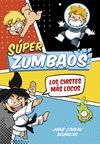 SUPER ZUMBAOS. ¡LOS CHISTES MA