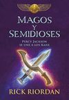 MAGOS Y SEMIDIOSES
