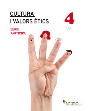 CULTURA I VALORS ETICS SERIE PARTICIPA 4 ESO