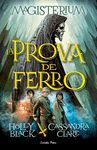 MAGISTERIUM LA PROVA DE FERRO