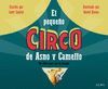 PEQUEÑO CIRCO DE ASNO Y CAMELLO, EL