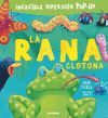 LA RANA GLOTONA - 2015