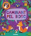 CAMINANT PEL BOSC