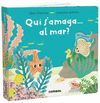 QUI S'AMAGA... AL MAR?