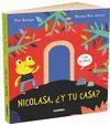 NICOLASA, ¿Y TU CASA?