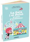 LA GALA I EL PELUT AL PARC DATRACCIONS