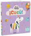 ¡CUCÚ! TOCA, TOCA