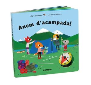 ANEM D'ACAMPADA!