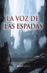 LA VOZ DE LAS ESPADAS