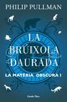 LA MATÈRIA OBSCURA 1. LA BRÚIXOLA DAURADA