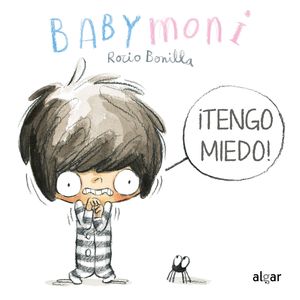 BABYMONI. ¿TENGO MIEDO!