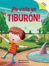 HE VISTO UN TIBURÓN!