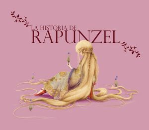 LA HISTORIA DE RAPUNZEL