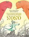 TIRANOSAURIO SOSO