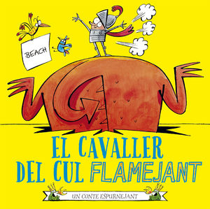 EL CAVALLER DEL CUL FLAMEJANT