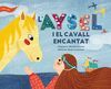 L'AYSEL I EL CAVALL ENCANTAT