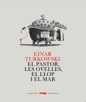 EL PASTOR, LES OVELLES, EL LLOP I EL MAR