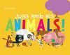 JUGA AMB ELS ANIMALS