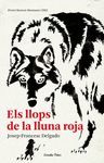 ELS LLOPS DE LA LLUNA ROJA