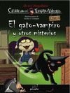 EL GATO-VAMPIRO Y OTROS MISTERIOS - VAMPIRO VALENT