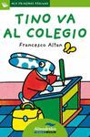 TINO VA AL COLEGIO