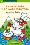 LA VACA SARA Y LA NATA MONTADA (LETRA DE PALO)