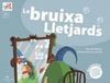 LA BRUIXA LLETJARDS