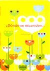 ¿DÓNDE SE ESCONDEN...?