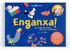 ENGANXA