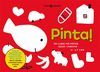 PINTA, UN LLIBRE PER A PINTAR, JUGAR I DIBUIXAR