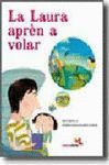 LA LAURA APREN A VOLAR