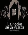 LA NOCHE DE LA VISITA